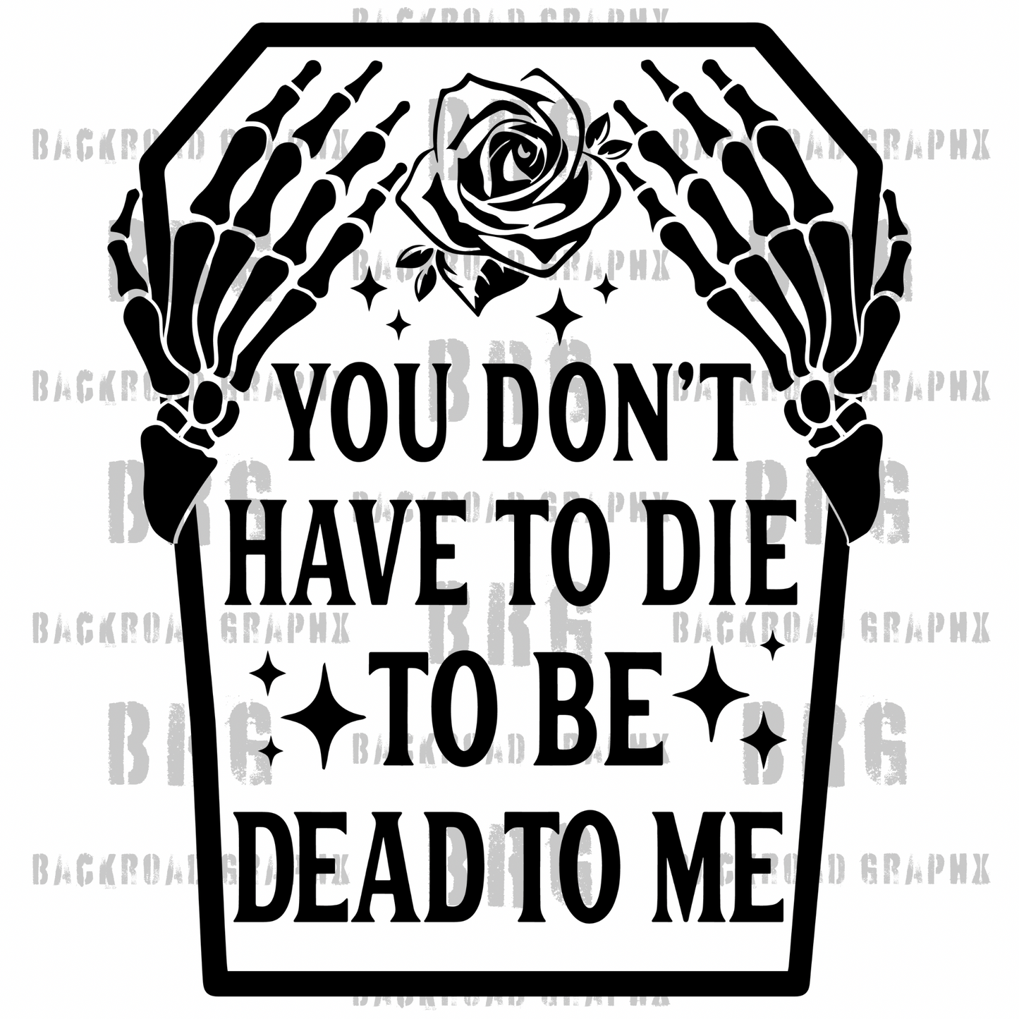 Dead to me Transfer Backroad Graphx Best DTF Transfers Near Me UVDTF Stickers decals embroidery swag heat transfers direct to film
