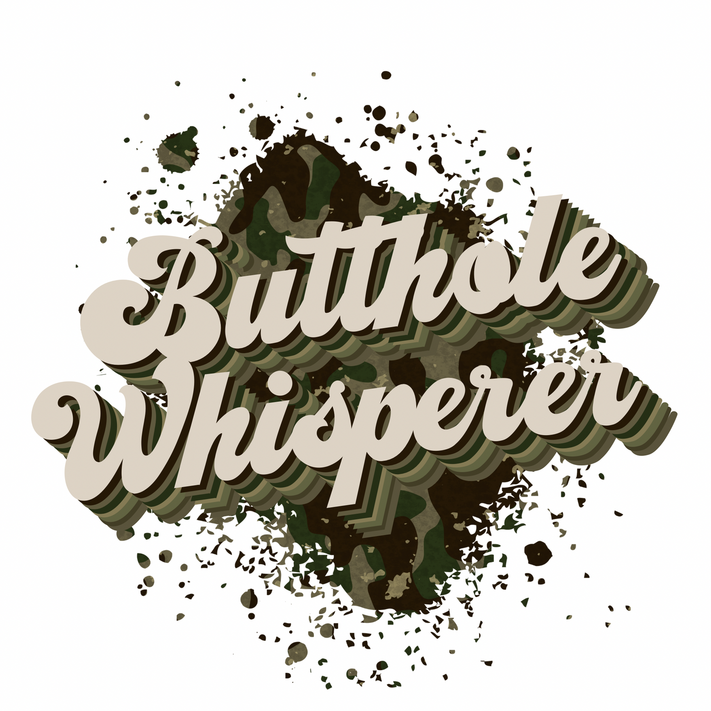 Butthole Whisperer Camo Transfer Backroad Graphx Best DTF Transfers Near Me UVDTF Stickers decals embroidery swag heat transfers direct to film
