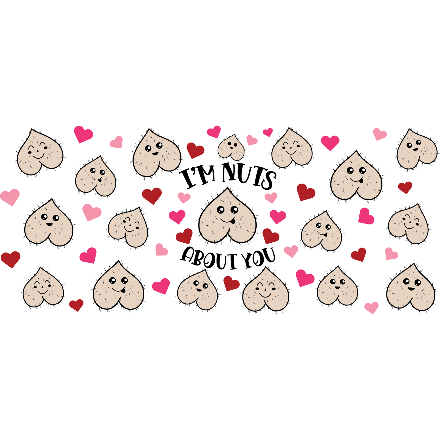 Nuts About You Cup Wrap Backroad Graphx Best DTF Transfers Near Me UVDTF Stickers decals embroidery swag heat transfers direct to film