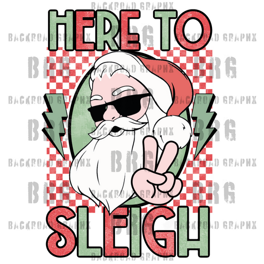 Here to Sleigh Transfer Backroad Graphx Best DTF Transfers Near Me UVDTF Stickers decals embroidery swag heat transfers direct to film