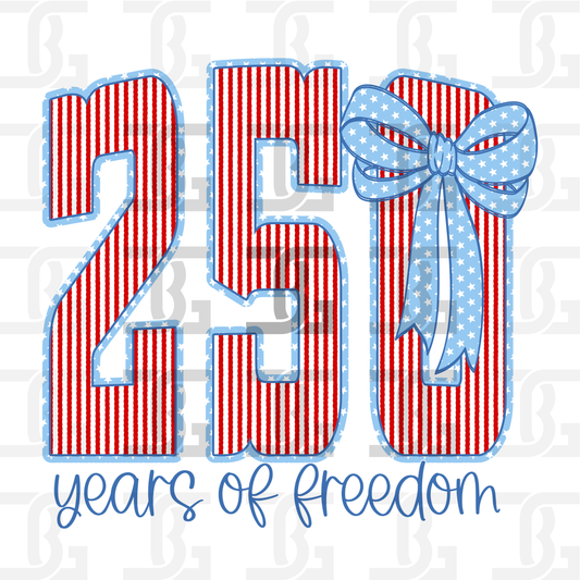 250 Years of Freedom Transfer