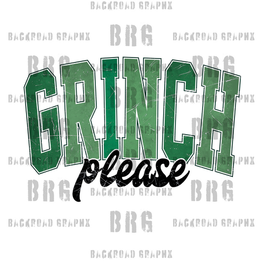 Grinch Please Transfer Backroad Graphx Best DTF Transfers Near Me UVDTF Stickers decals embroidery swag heat transfers direct to film