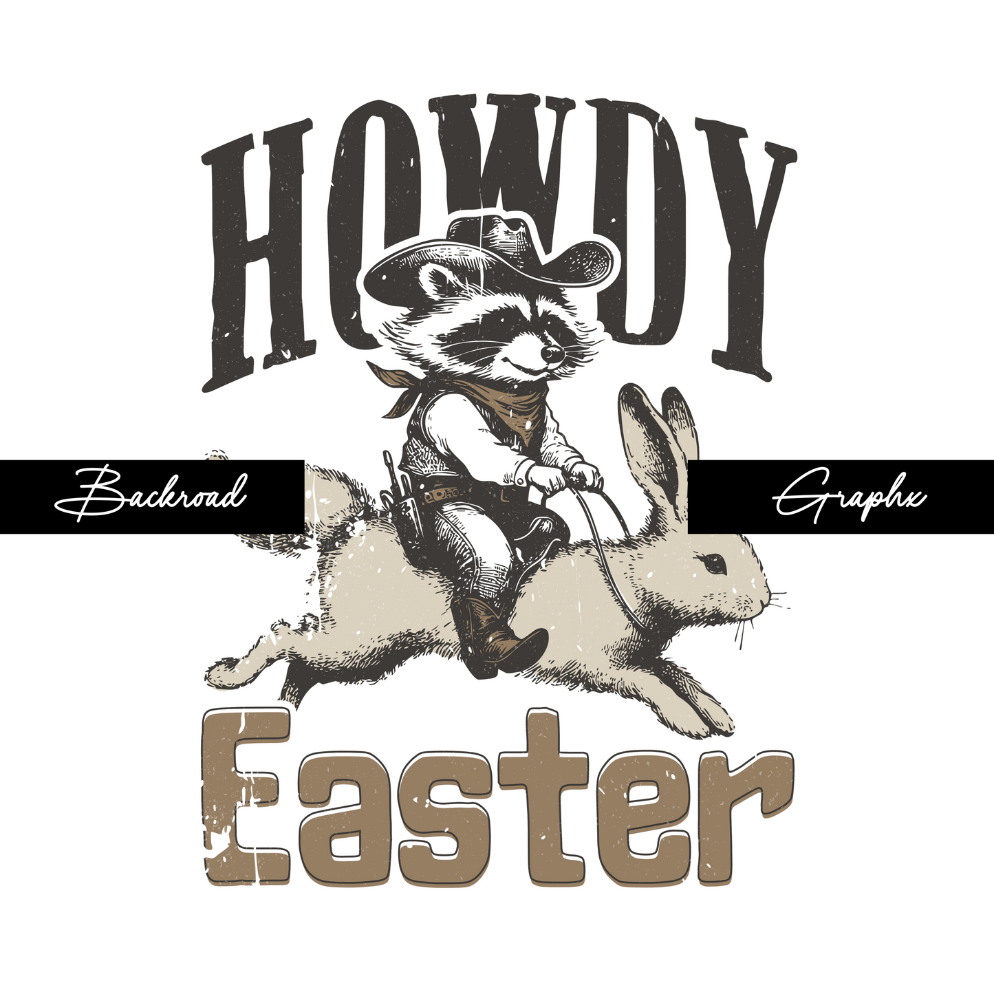 Howdy Easter Transfer Backroad Graphx Best DTF Transfers Near Me UVDTF Stickers decals embroidery swag heat transfers direct to film