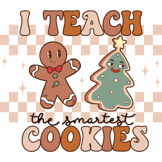 I Teach Cookies transfer Backroad Graphx Best DTF Transfers Near Me UVDTF Stickers decals embroidery swag heat transfers direct to film