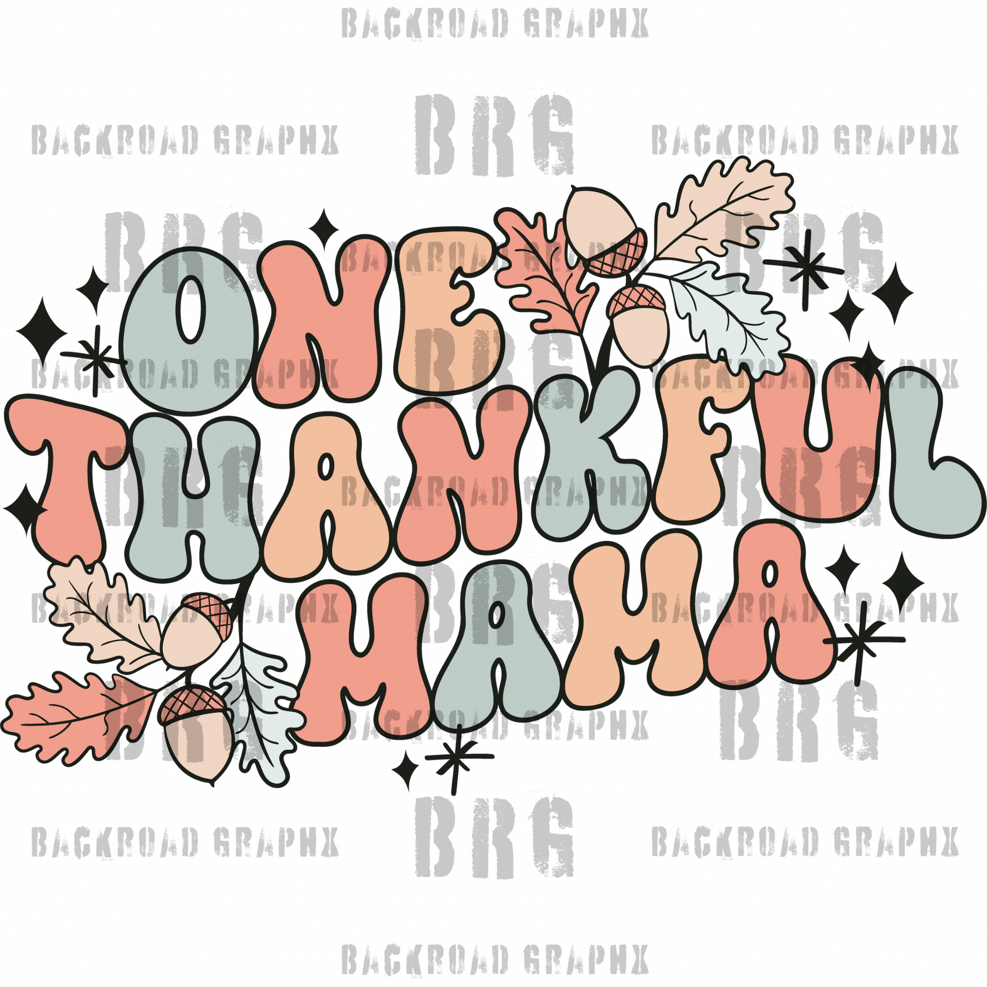 One thankful Mama Backroad Graphx Best DTF Transfers Near Me UVDTF Stickers decals embroidery swag heat transfers direct to film