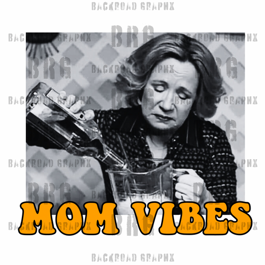 Mom Vibes Transfer Backroad Graphx Best DTF Transfers Near Me UVDTF Stickers decals embroidery swag heat transfers direct to film