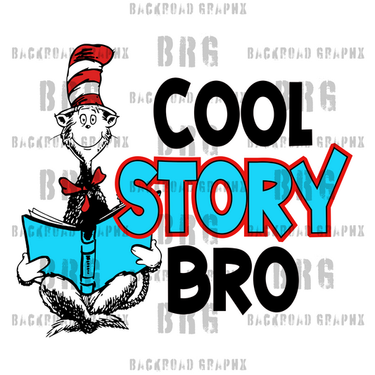 Cool Story Bro Transfer Backroad Graphx Best DTF Transfers Near Me UVDTF Stickers decals embroidery swag heat transfers direct to film
