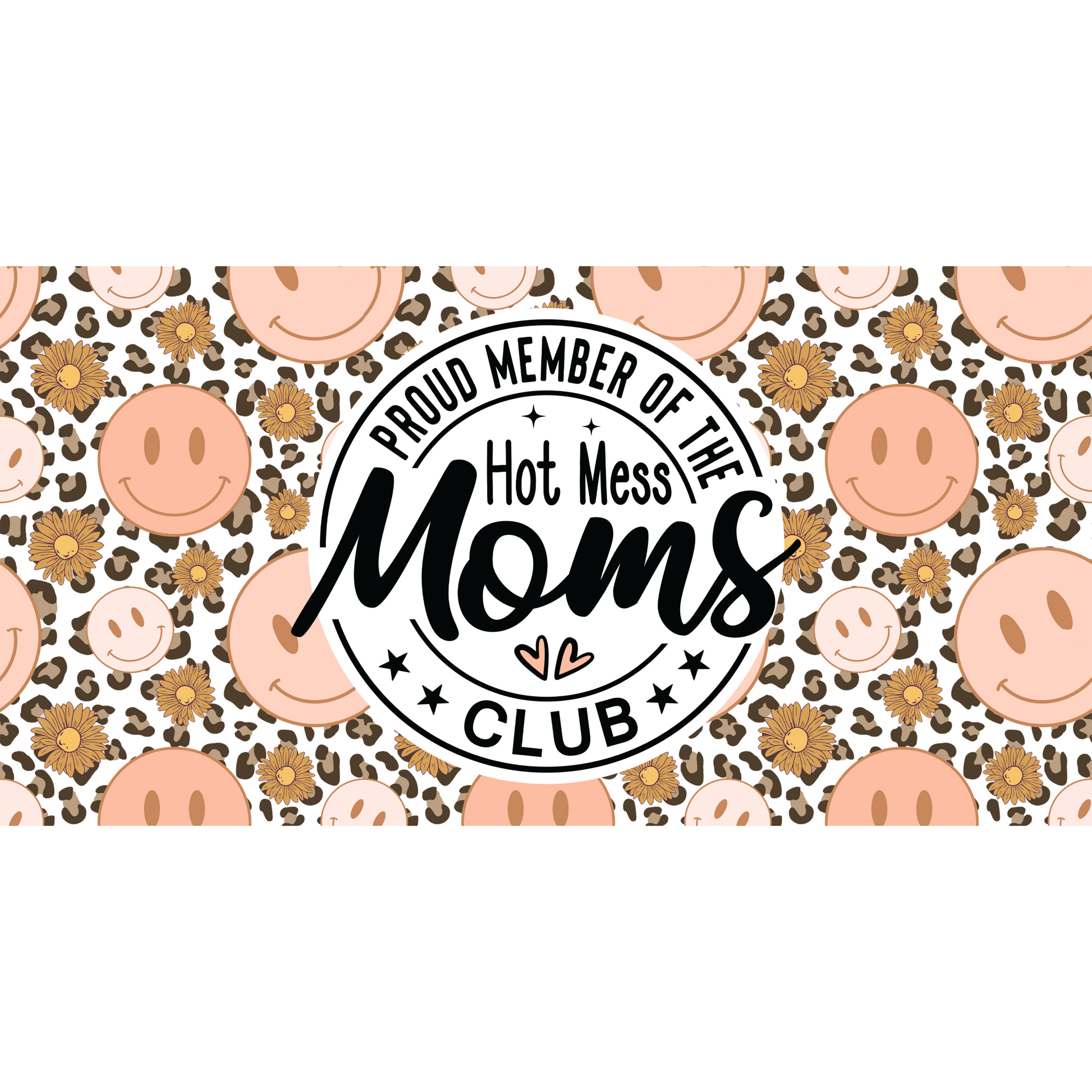 Hot Mess Moms Cup Wrap Backroad Graphx Best DTF Transfers Near Me UVDTF Stickers decals embroidery swag heat transfers direct to film