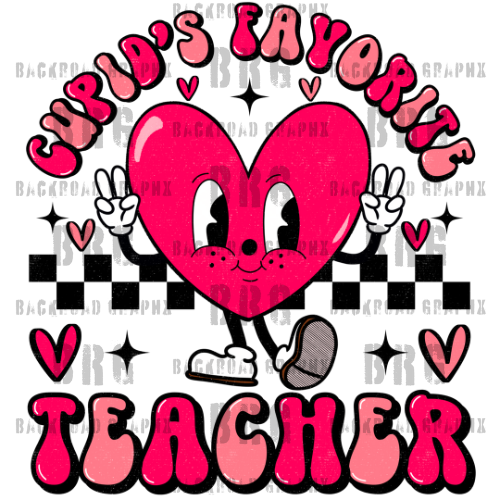 Cupids Favorite Teacher Transfer Backroad Graphx Best DTF Transfers Near Me UVDTF Stickers decals embroidery swag heat transfers direct to film