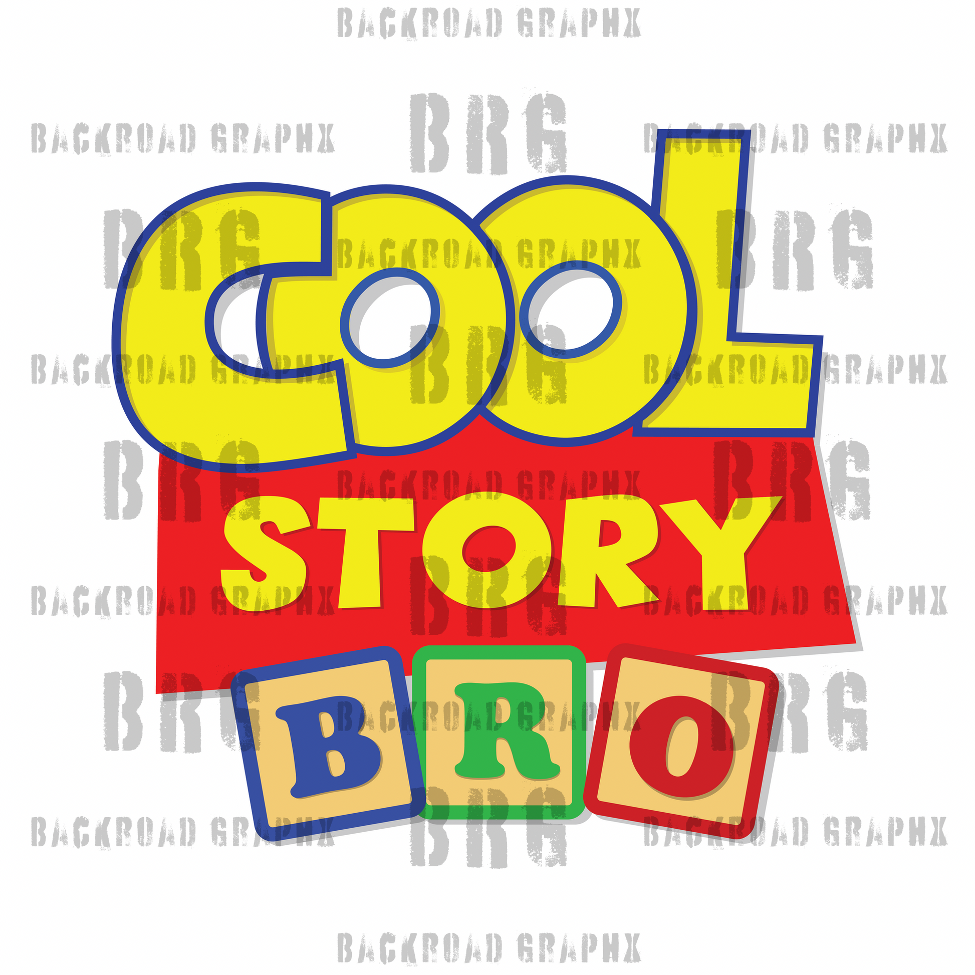 Cool Story Bro transfer Backroad Graphx Best DTF Transfers Near Me UVDTF Stickers decals embroidery swag heat transfers direct to film