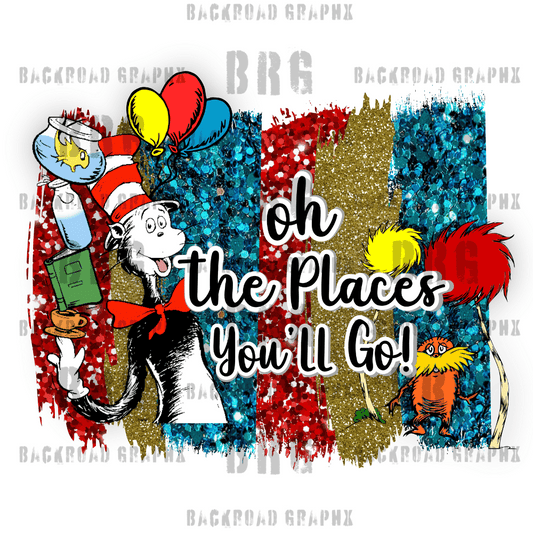 Faux Glitter Places You'll Go Seuss Transfer Backroad Graphx Best DTF Transfers Near Me UVDTF Stickers decals embroidery swag heat transfers direct to film