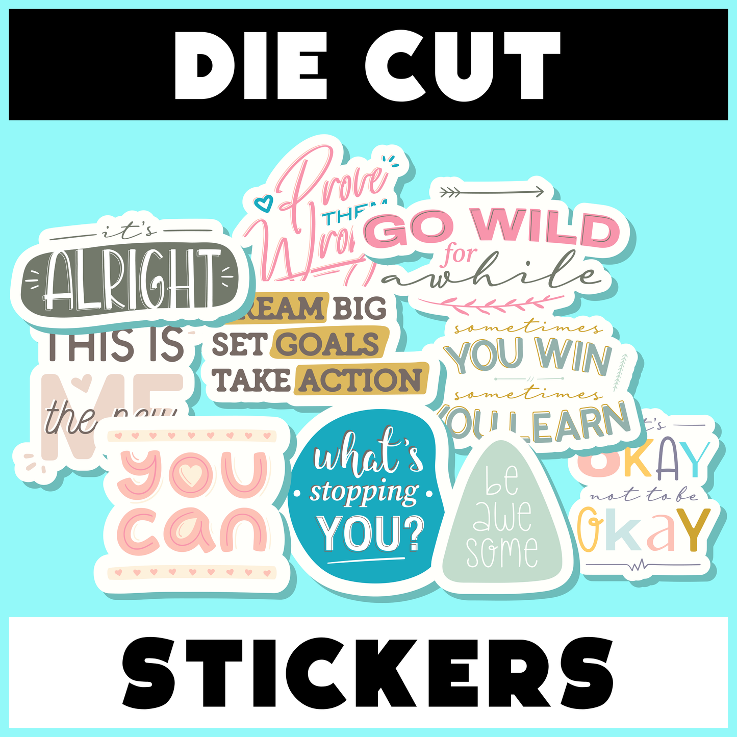 Die Cut Stickers