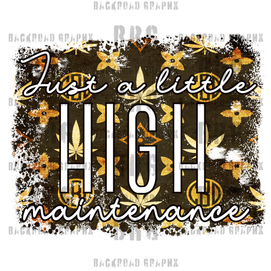 HIGH Maintenance Transfer Backroad Graphx Best DTF Transfers Near Me UVDTF Stickers decals embroidery swag heat transfers direct to film
