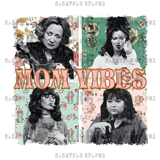 Mom Vibes2 Backroad Graphx Best DTF Transfers Near Me UVDTF Stickers decals embroidery swag heat transfers direct to film